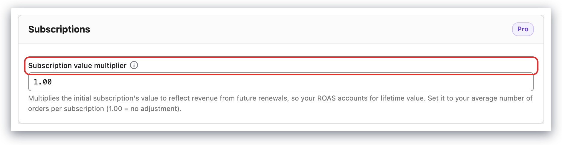 Subscription value multiplier setting